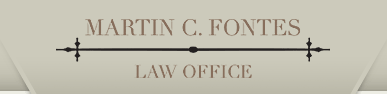 LAW OFFICE OF MARTIN C. FONTES